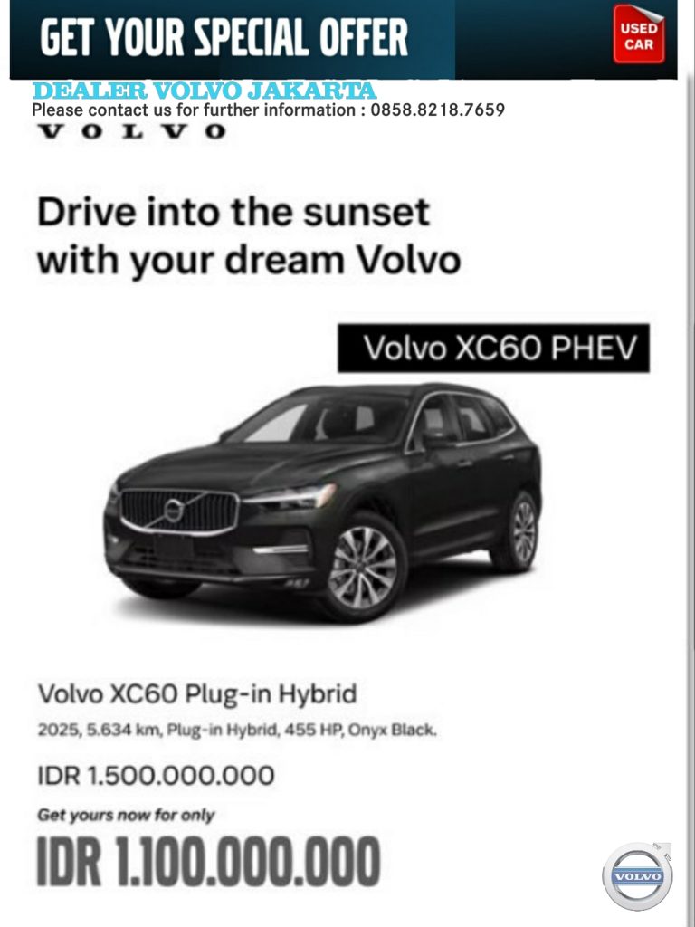 Harga Volvo XC60 PHEV Hybrid 2025 Bekas Second Pre-owned